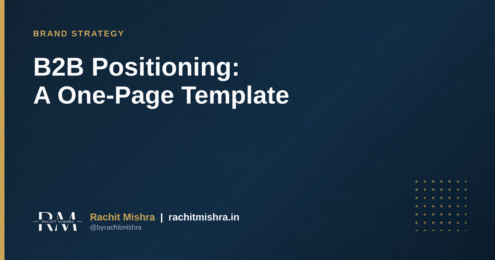 B2B Positioning Statement: A One-Page Template That Sales Can Use